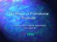 The Power of Promotional Products PowerPoint PPT Presentation