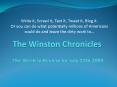 The Winston Chronicles PowerPoint PPT Presentation