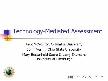 Technology-Mediated Assessment