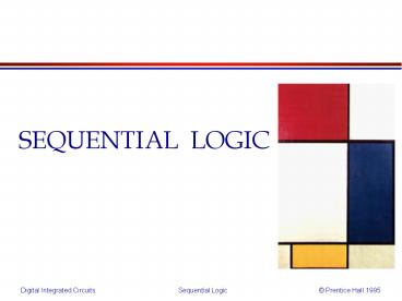 SEQUENTIAL LOGIC