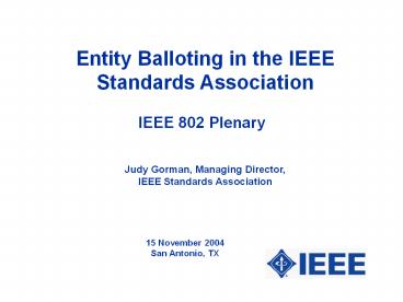 Entity%20Balloting%20in%20the%20IEEE%20Standards%20Association