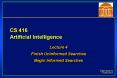CS 416 Artificial Intelligence PowerPoint PPT Presentation