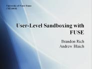 User-Level Sandboxing with FUSE