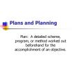 Plans%20and%20Planning PowerPoint PPT Presentation