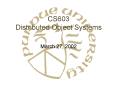 CS603 Distributed Object Systems PowerPoint PPT Presentation
