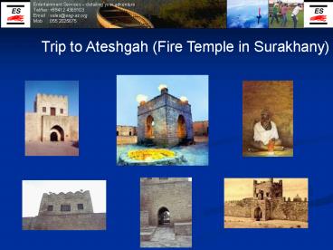 Trip to Ateshgah Fire Temple in Surakhany