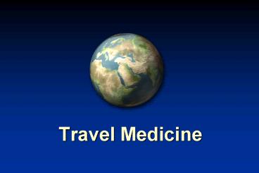 Travel Medicine