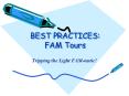 BEST PRACTICES: FAM Tours PowerPoint PPT Presentation