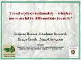 Travel style or nationality which is more useful to differentiate tourists PowerPoint PPT Presentation