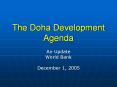 The Doha Development Agenda PowerPoint PPT Presentation