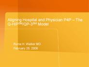 Aligning Hospital and Physician P4P 