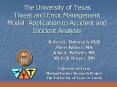 The University of Texas Threat and Error Management Model: Application to Accident and Incident Anal PowerPoint PPT Presentation
