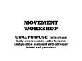 MOVEMENT WORKSHOP PowerPoint PPT Presentation