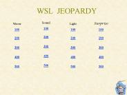 WSL JEOPARDY