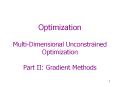 Optimization%20Multi-Dimensional%20Unconstrained%20Optimization%20Part%20II:%20Gradient%20Methods PowerPoint PPT Presentation