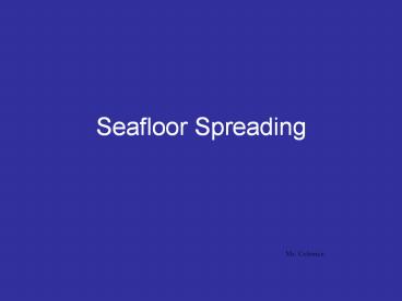 Seafloor Spreading