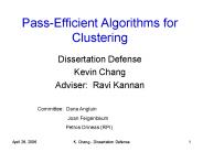 Pass-Efficient Algorithms for Clustering