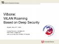 Wbone: WLAN Roaming Based on Deep Security PowerPoint PPT Presentation