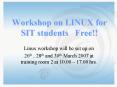 Workshop on LINUX for SIT students Free PowerPoint PPT Presentation