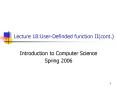Lecture 18:User-Definded function II(cont.) PowerPoint PPT Presentation