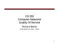 CS 552 Computer Networks Quality Of Service PowerPoint PPT Presentation