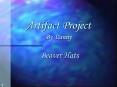 Artifact Project By Danny PowerPoint PPT Presentation