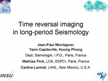 Time reversal imaging in longperiod Seismology