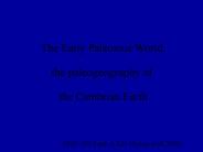 The Early Paleozoic World: