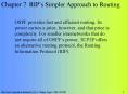 Chapter 7 RIPs Simpler Approach to Routing PowerPoint PPT Presentation