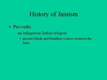 History of Jainism