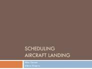 SCHEDULING AIRCRAFT LANDING
