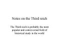 Notes on the Third reich PowerPoint PPT Presentation