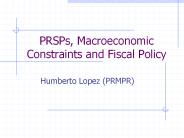 PRSPs, Macroeconomic Constraints and Fiscal Policy