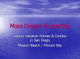 Maio Dream Properties PowerPoint PPT Presentation