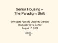 Senior Housing The Paradigm Shift PowerPoint PPT Presentation