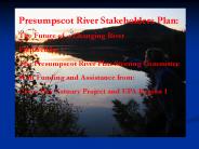 Presumpscot River Stakeholders Plan: