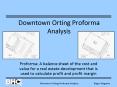 Downtown Orting Proforma Analysis PowerPoint PPT Presentation