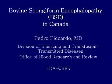 Bovine Spongiform Encephalopathy (BSE) in Canada