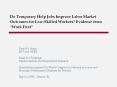 Do Temporary Help Jobs Improve Labor Market Outcomes for Low-Skilled Workers? Evidence from  PowerPoint PPT Presentation