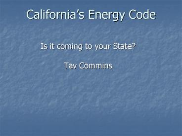 Californias Energy Code