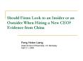 Should Firms Look to an Insider or an Outsider When Hiring a New CEO? Evidence from China PowerPoint PPT Presentation
