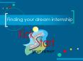 Finding your dream internship PowerPoint PPT Presentation