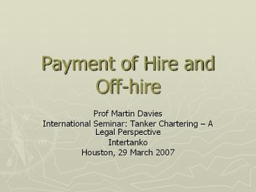 Payment of Hire and Off-hire
