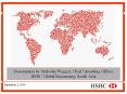 Presentation by Malcolm Wagget, Chief Operating Officer HSBC Global Resourcing, South Asia PowerPoint PPT Presentation