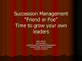 Succession Management  PowerPoint PPT Presentation