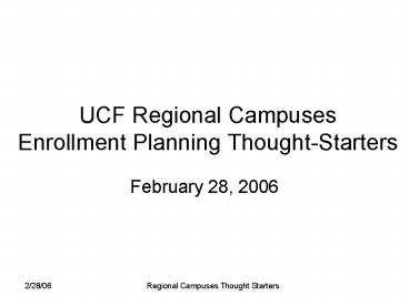 UCF Regional Campuses Enrollment Planning ThoughtStarters