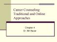 Career Counseling: Traditional and Online Approaches PowerPoint PPT Presentation