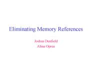 Eliminating Memory References