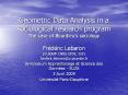 Geometric Data Analysis in a sociological research program The case of Bourdieu PowerPoint PPT Presentation