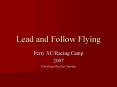 Lead and Follow Flying PowerPoint PPT Presentation